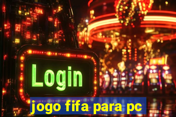 jogo fifa para pc